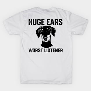 HUGE  EARS WORST LISTENER T-Shirt